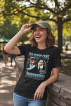 WOMAN WEARING BILL AND TED TEE BNT518S, BNT518M, BNT518L, BNT518XL, BNT518XXL, BNT518XXXL, BNT518XXXXL, BNT518XXXXXL