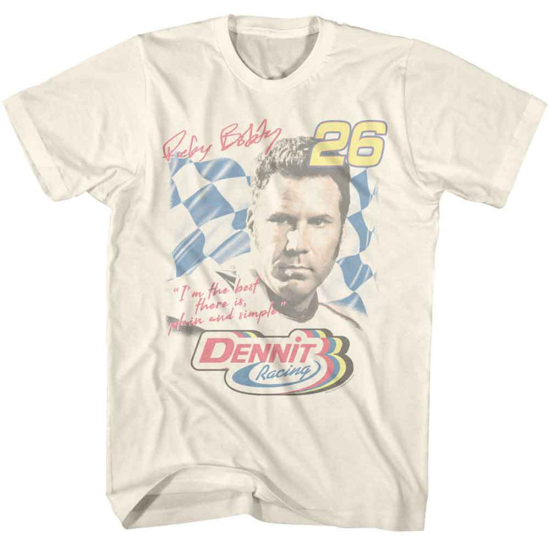 Talladega Nights Best There Is T-Shirt