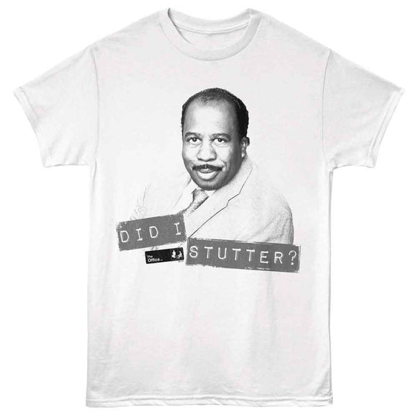 The Office Did I Stutter T-Shirt