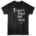 The Office That's What She Said T-Shirt