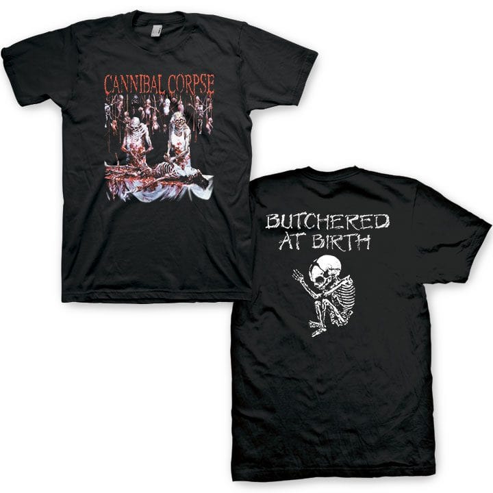 Cannibal Corpse Butchered At Birth T-Shirt