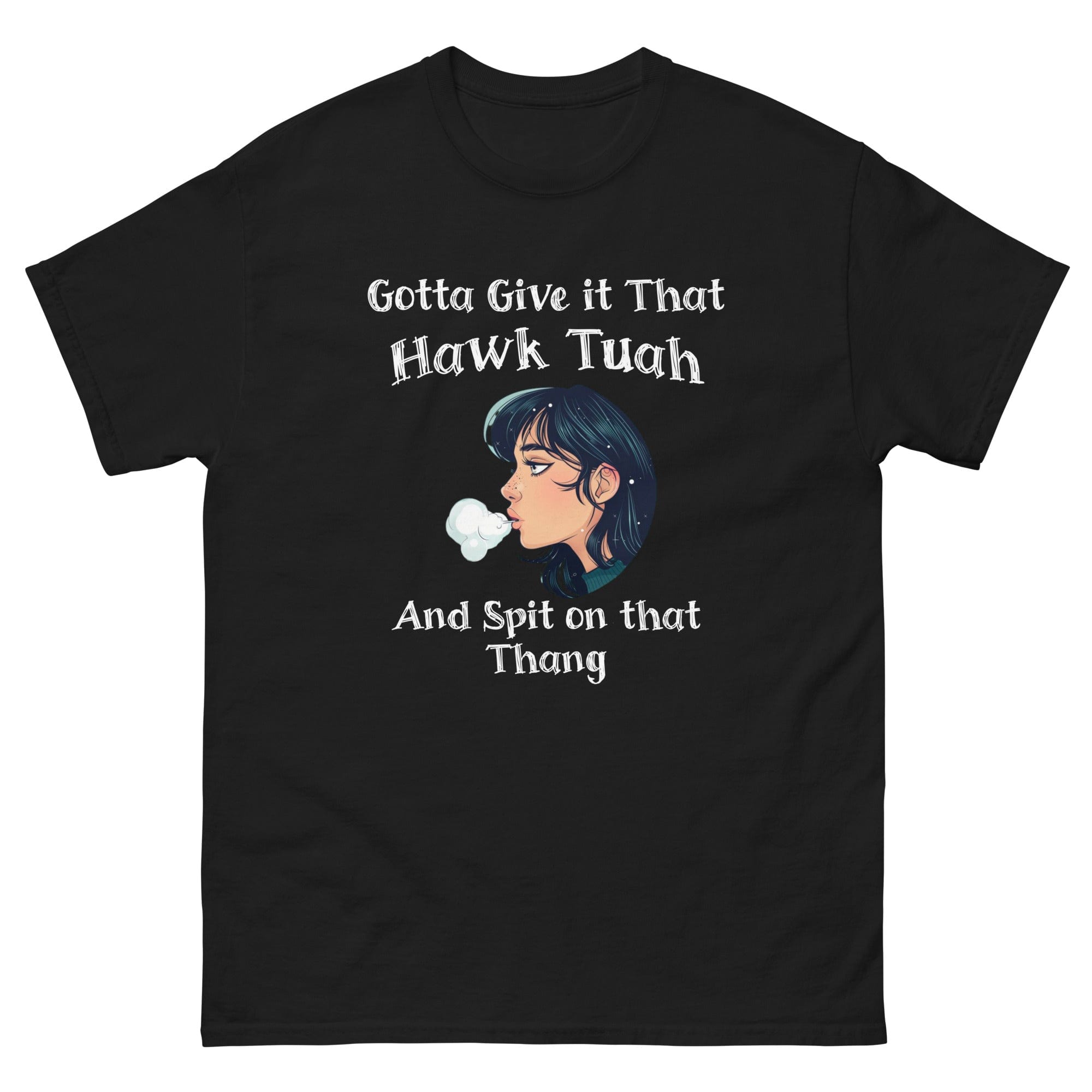 Black / S Gotta Give it that Hawk Tuah T-Shirt 8543725_11546
