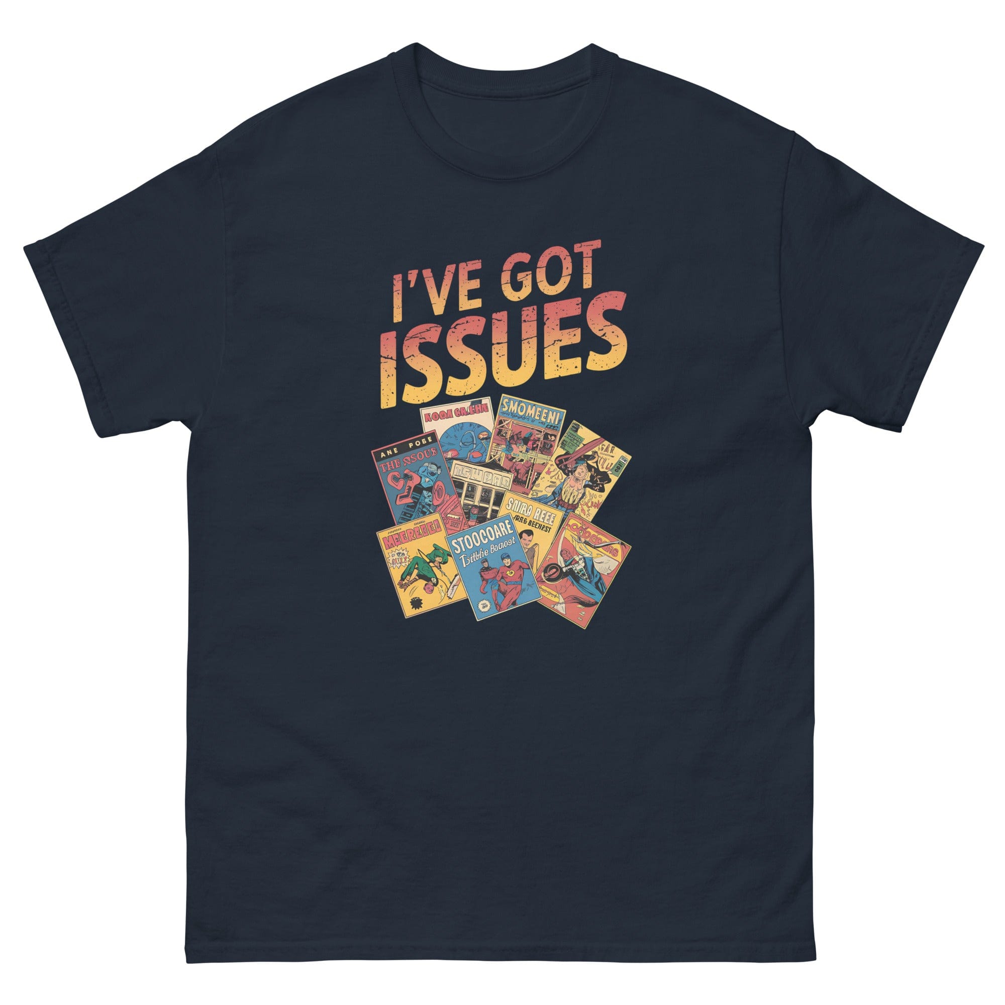 Navy / S I've Got Issues Comic Book Collecting Unisex T-Shirt 2032620_11561
