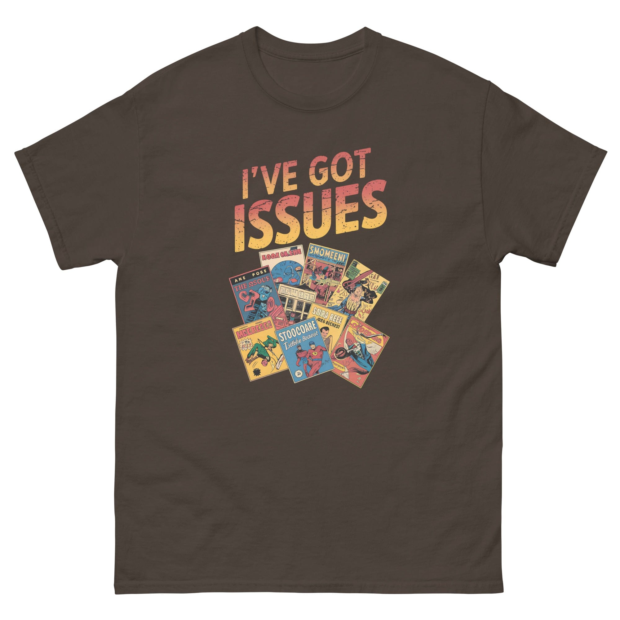 Dark Chocolate / S I've Got Issues Comic Book Collecting Unisex T-Shirt 2032620_15837
