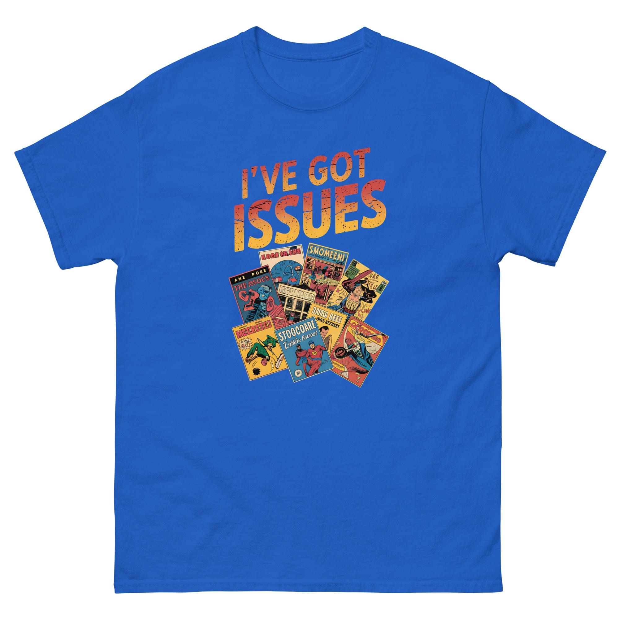 Royal / S I've Got Issues Comic Book Collecting Unisex T-Shirt 2032620_15879