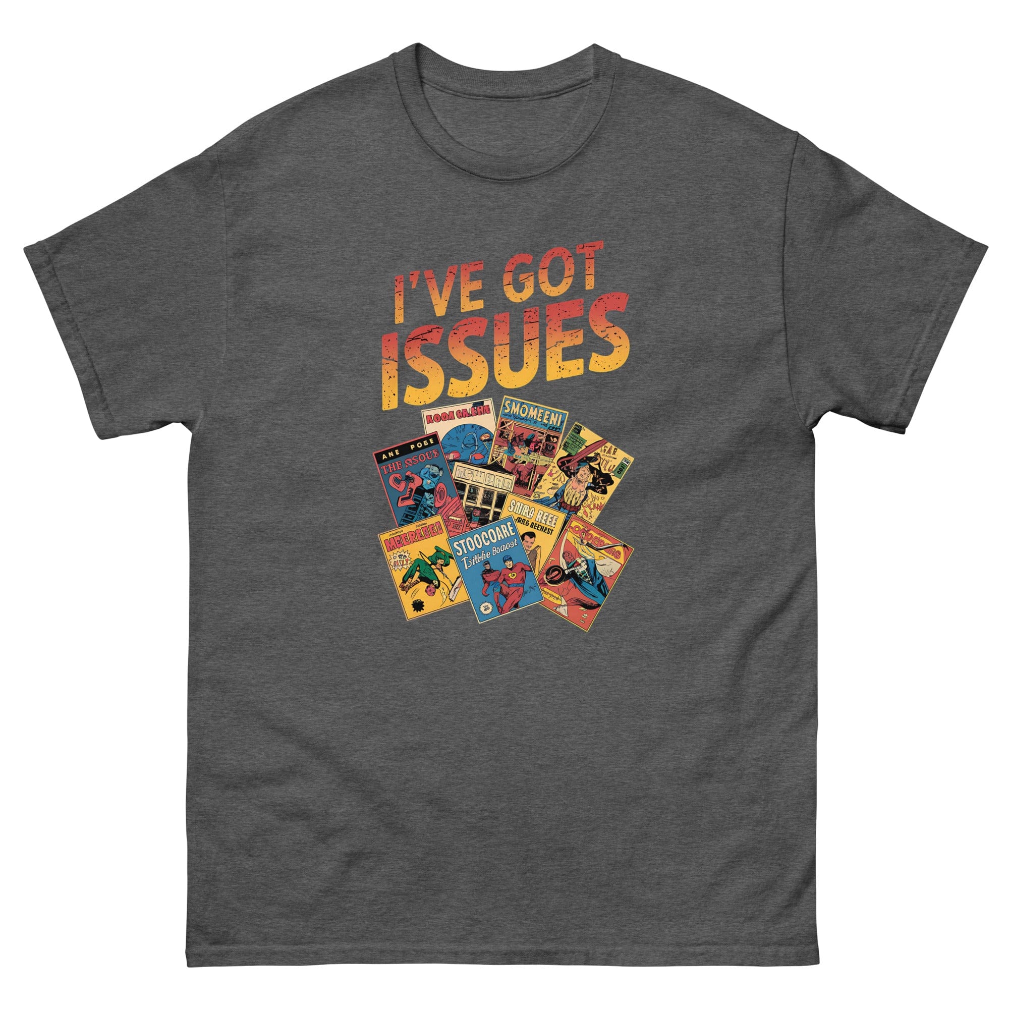 Dark Heather / S I've Got Issues Comic Book Collecting Unisex T-Shirt 2032620_15843