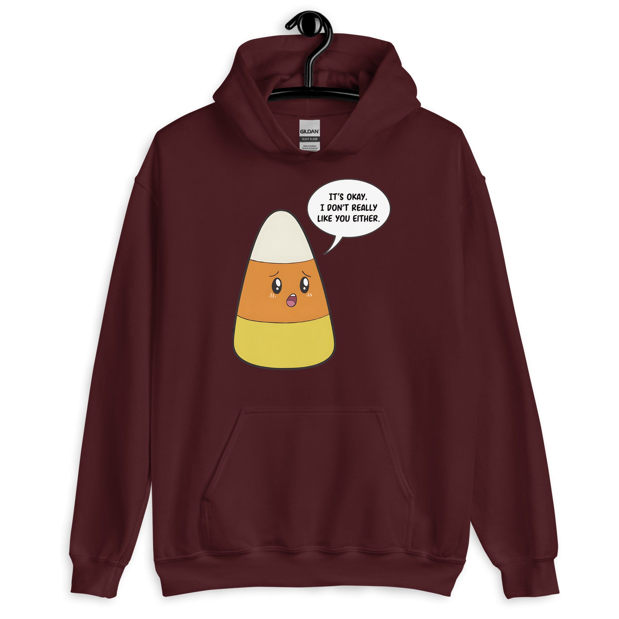 Maroon / S It's OK I Don't Like You Either Candy Corn Unisex Pullover Hoodie 4240023_5586