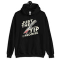 Black / S Just The Tip I Promise Horror Unisex Pullover Hoodie 9662339_5530