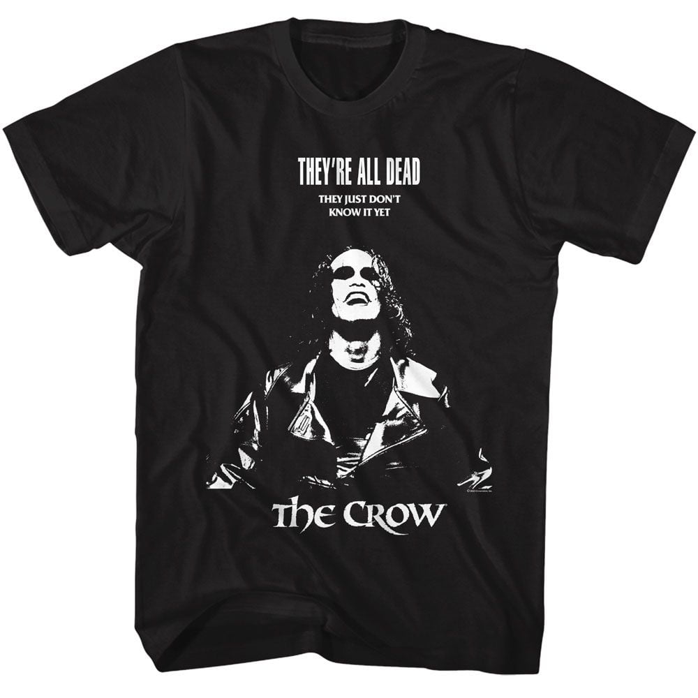 Shirt The Crow They're All Dead Official T-Shirt