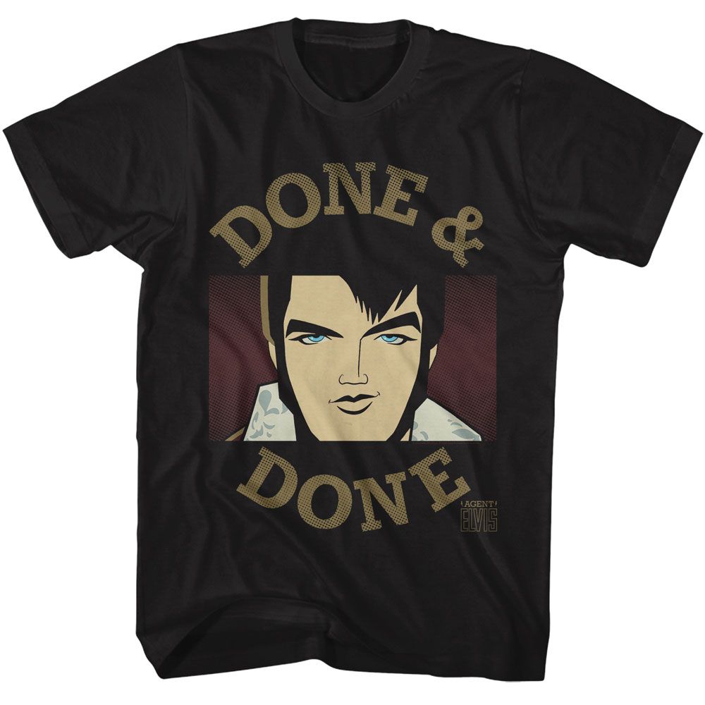 Shirt Agent Elvis Done and Done Official T-Shirt