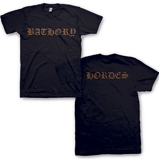 Bathory Hordes Official T-Shirt
