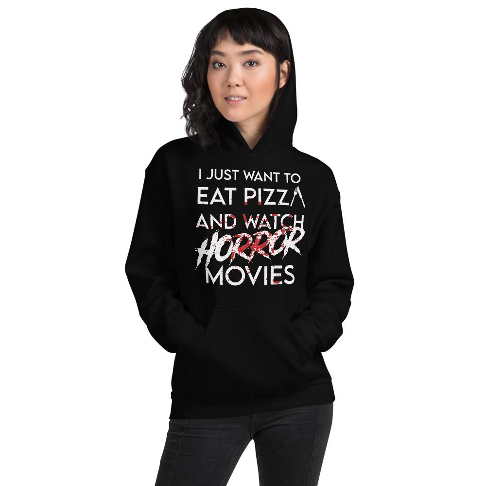 Eat Pizza and Watch Horror Movies Pullover Hoodie