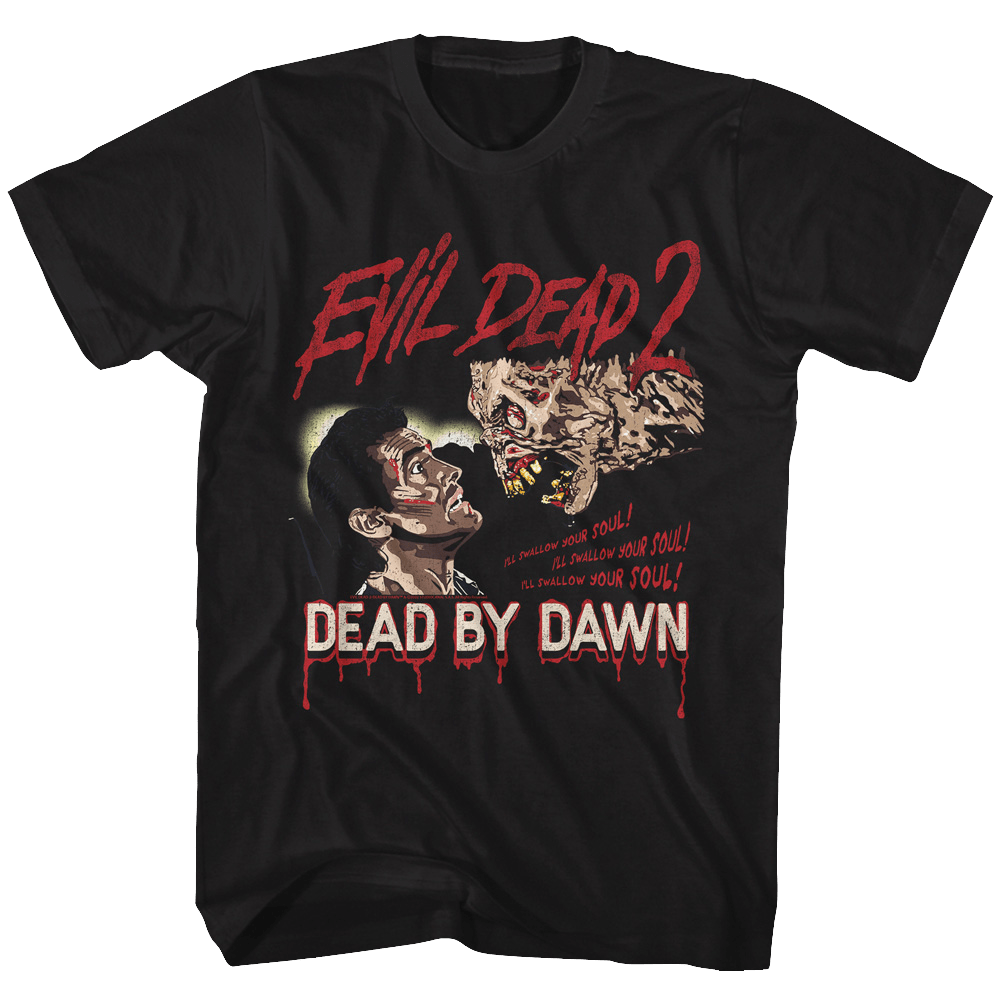 Shirt Evil Dead 2 - Swallow Your Soul T-Shirt