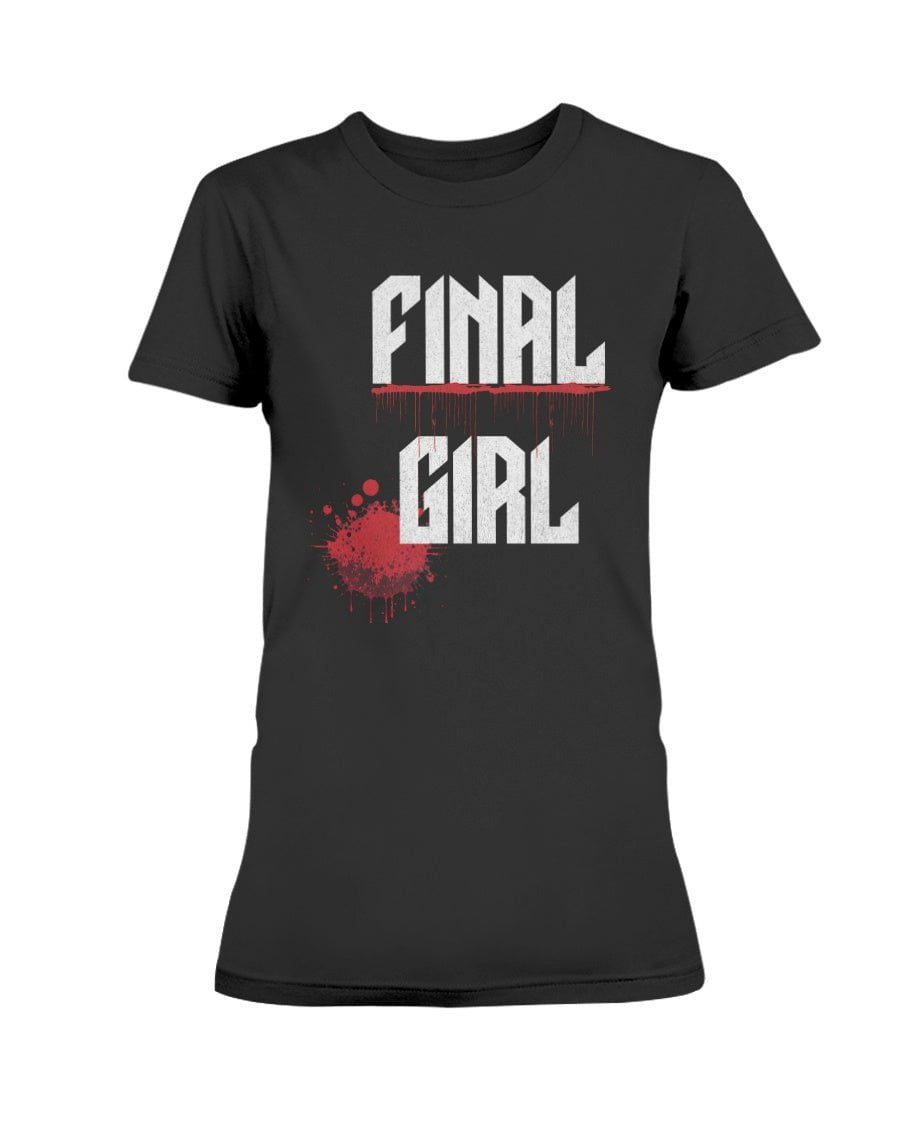 Black / XS Final Girl Horror Splatter Women's T-Shirt FUEL-9D3C27F