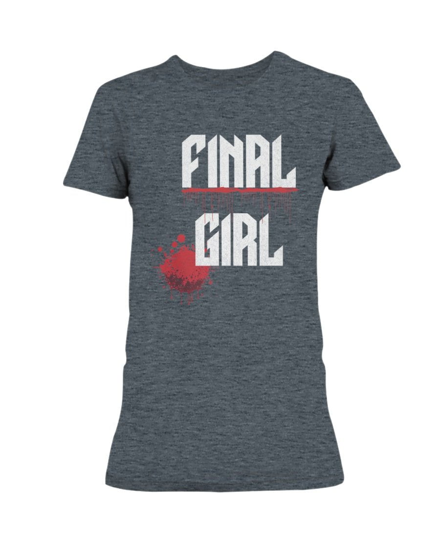Dark Heather / XS Final Girl Horror Splatter Women's T-Shirt FUEL-0E407F1