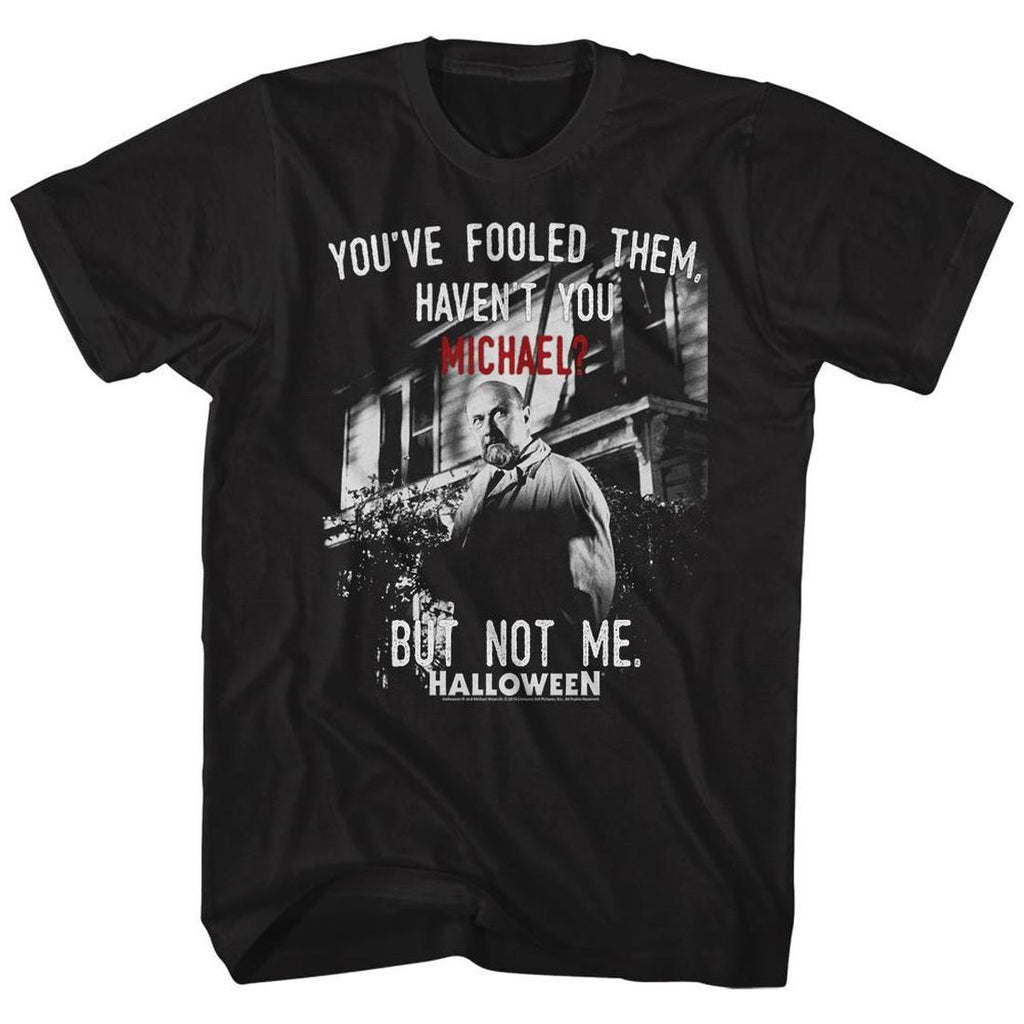 Halloween - Not Me T-Shirt