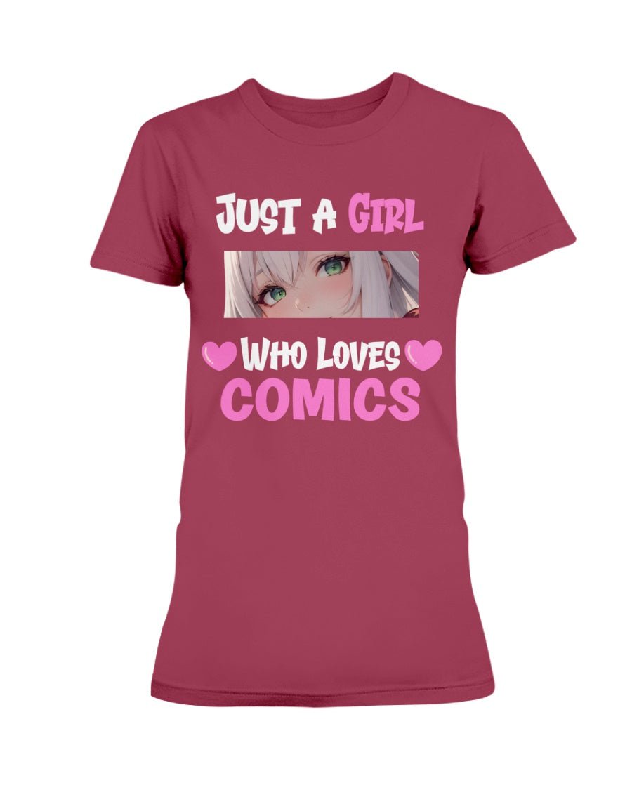 Maroon / XS Just a Girl Who Loves Comics Women's T-Shirt FUEL-87567D4