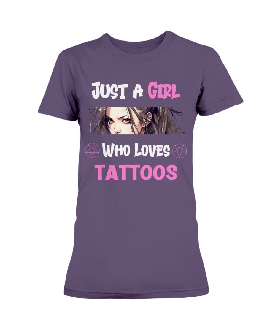 Purple / XS Just a Girl Who Loves Tattoos Women's T-Shirt FUEL-5D81457