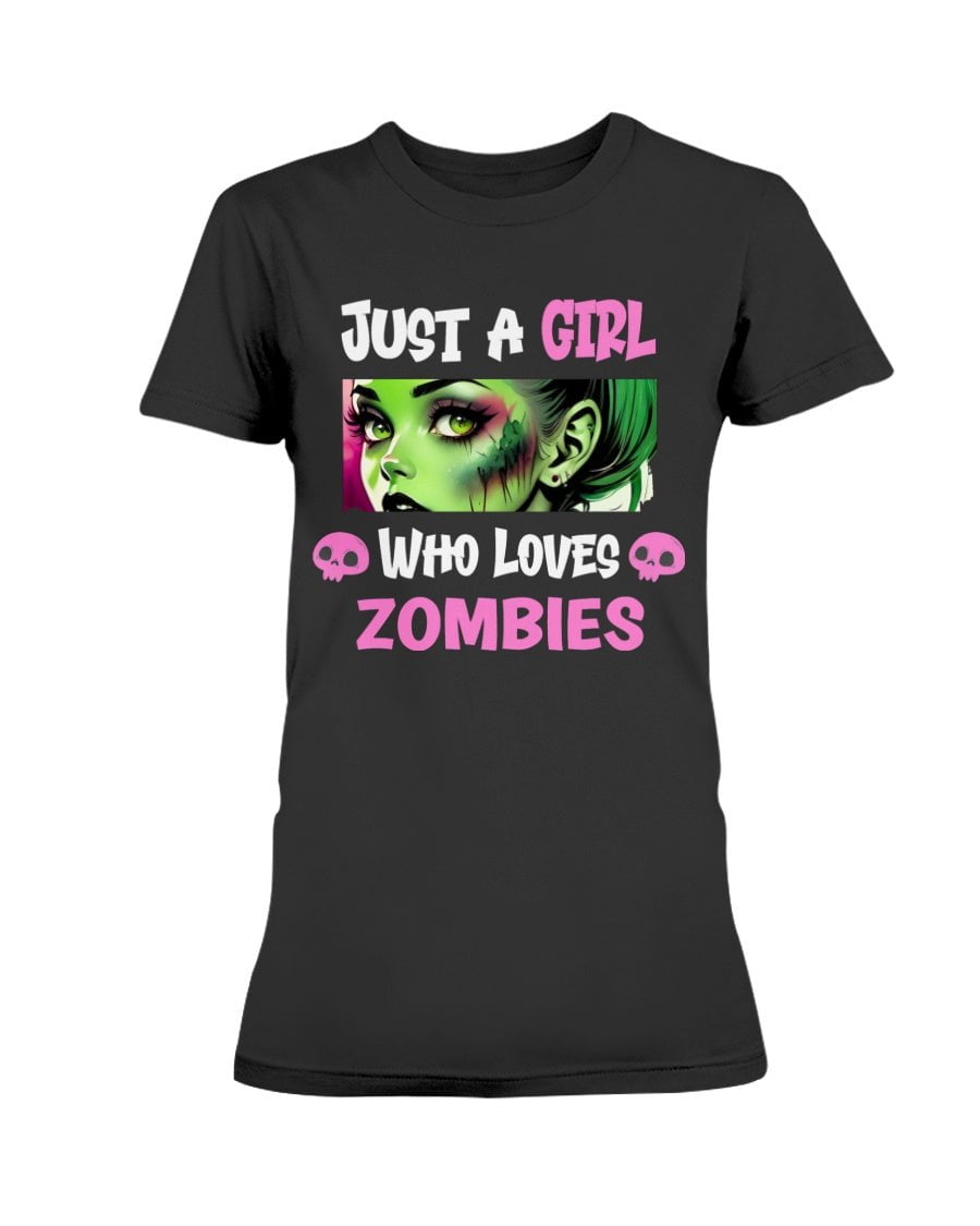 Black / XS Just a Girl Who Loves Zombies Women's T-Shirt FUEL-B483668