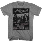 Poison Look What The Cat Dragged In Tour Poster T-Shirt