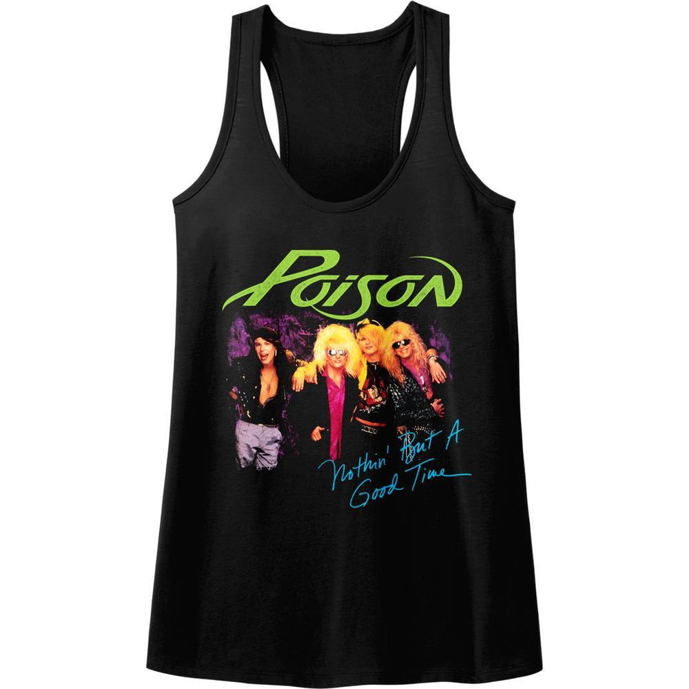 Shirt Poison Nothing But A Good Time Juniors Racer Back Tank Top