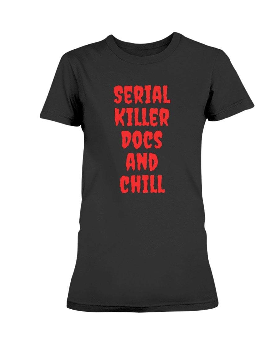 Black / S Serial Killer Docs and Chill Juniors T-Shirt FUEL-39B3A10