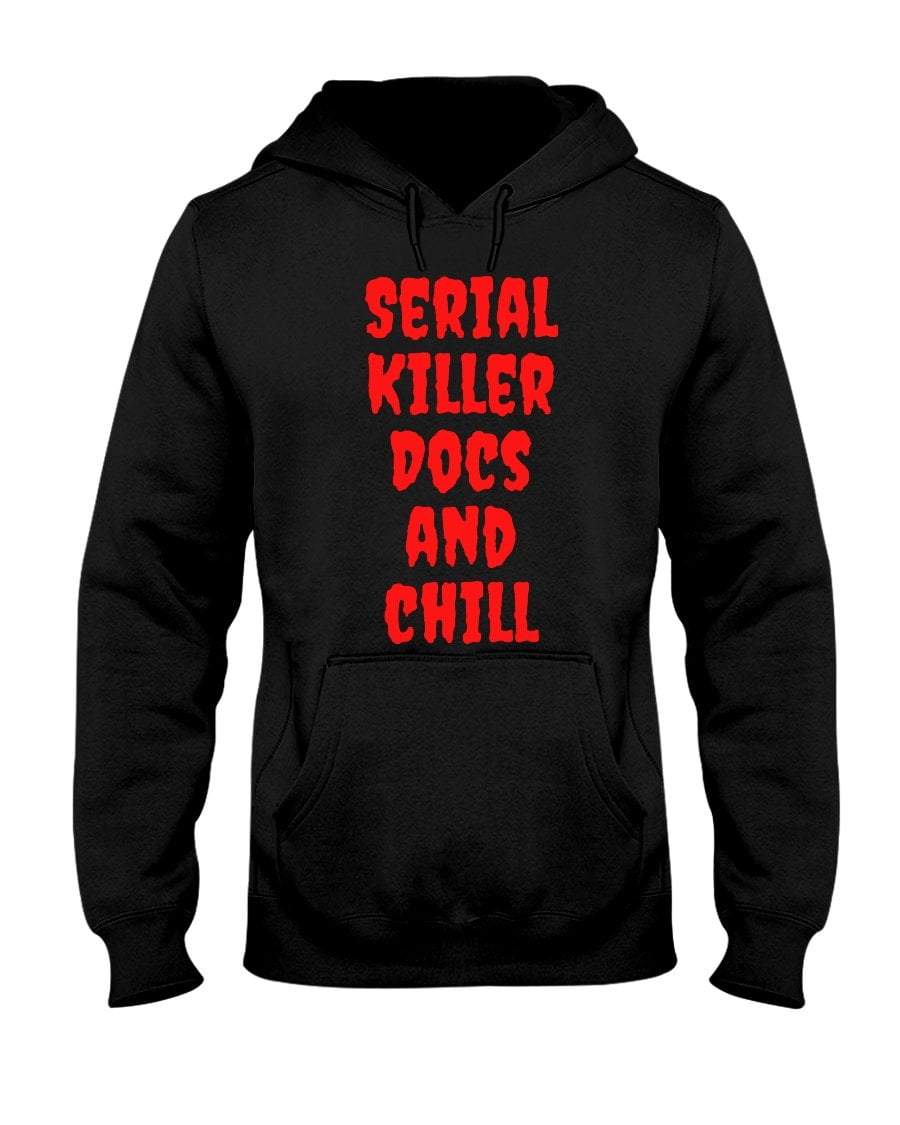 Black / S Serial Killer Docs and Chill Pullover Hoodie FUEL-52452D7