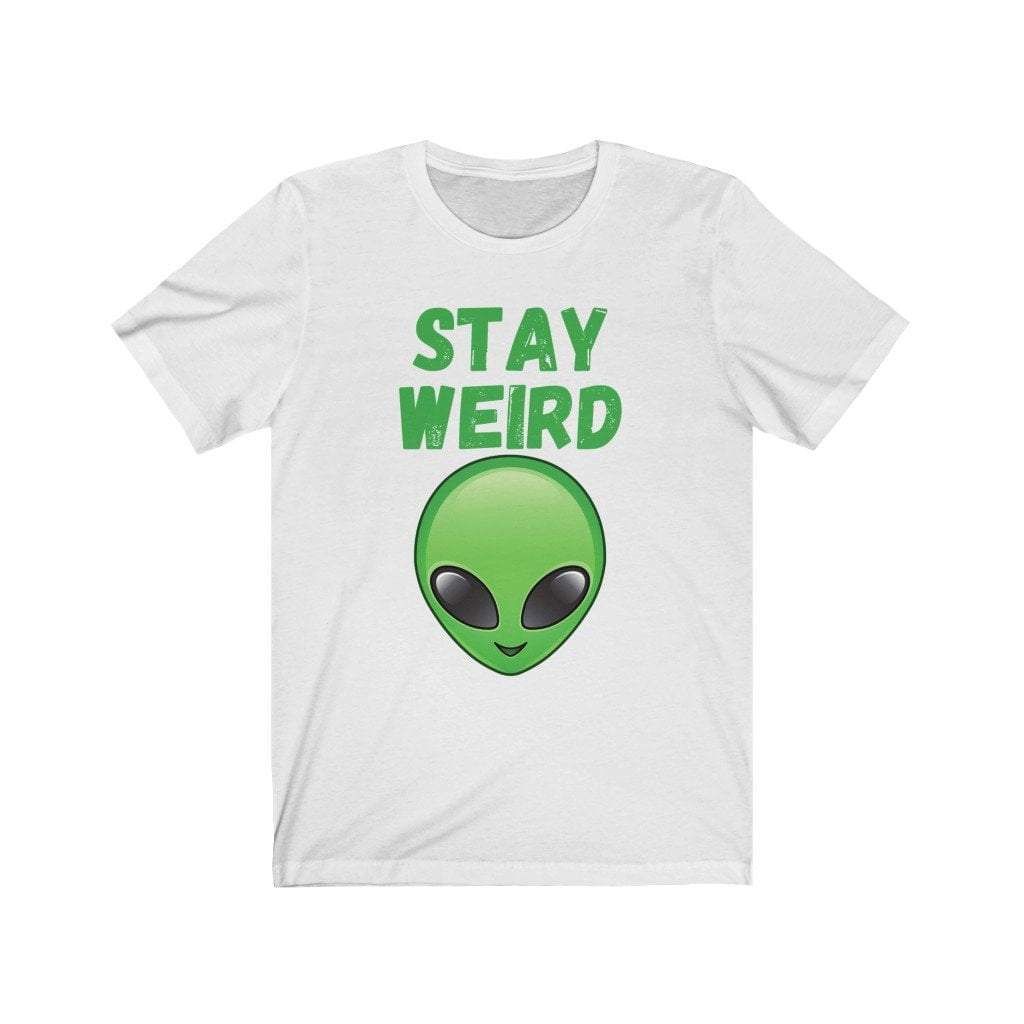 White / M Stay Weird Alien Face T-Shirt 2771874552