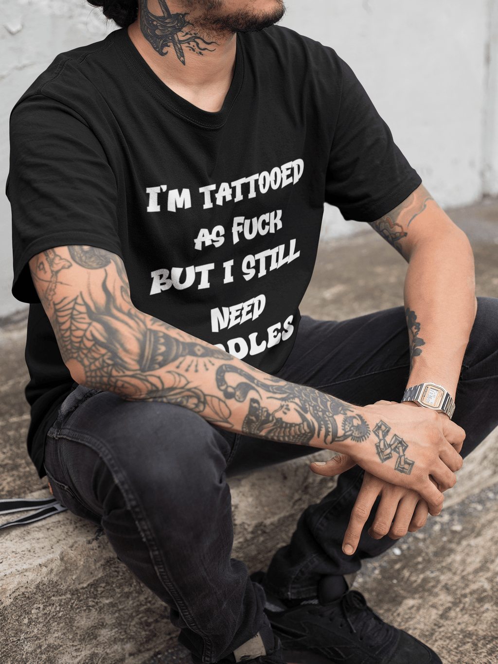 Tattooed AF But I Still Need Cuddles T-Shirt