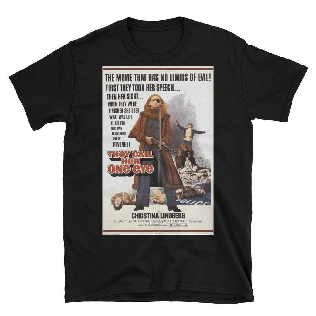 Black / S They Call Her One Eye Cult Movie Grindhouse T-Shirt 8339521