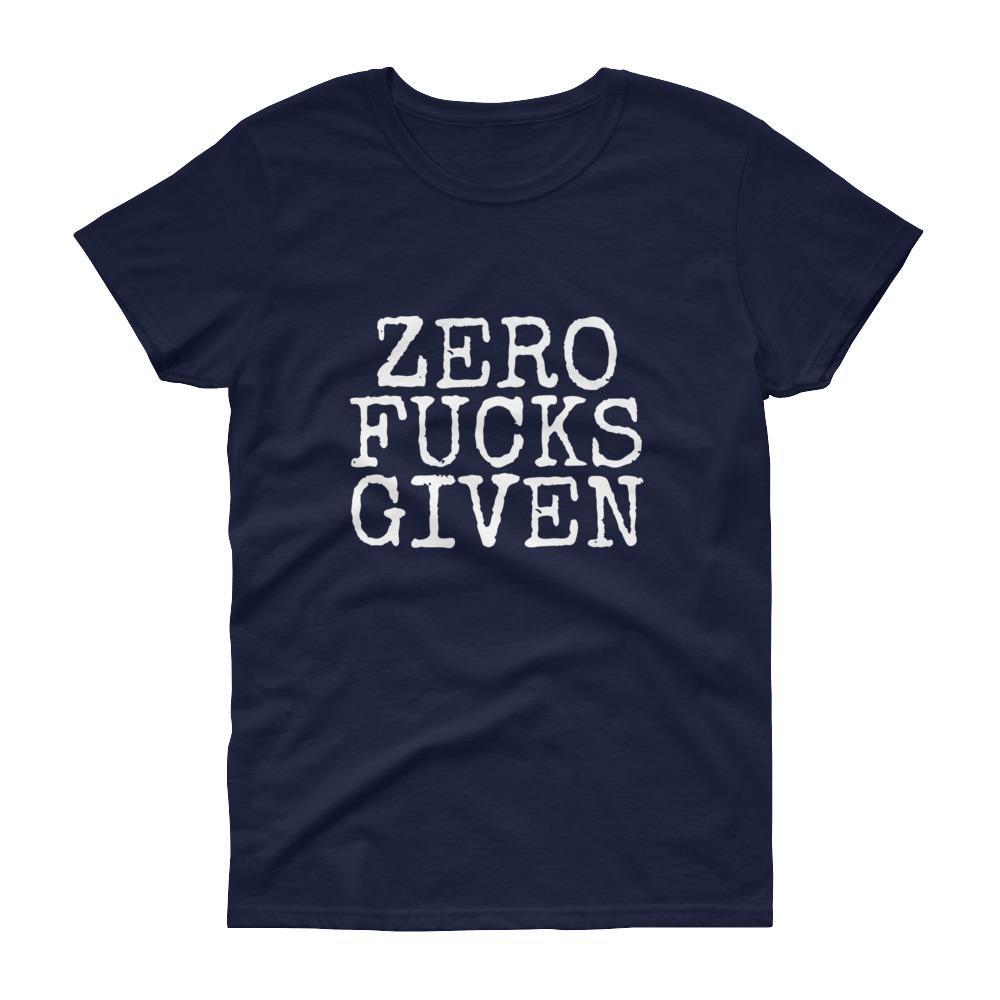  Navy / S Zero F*cks Given Juniors T-Shirt