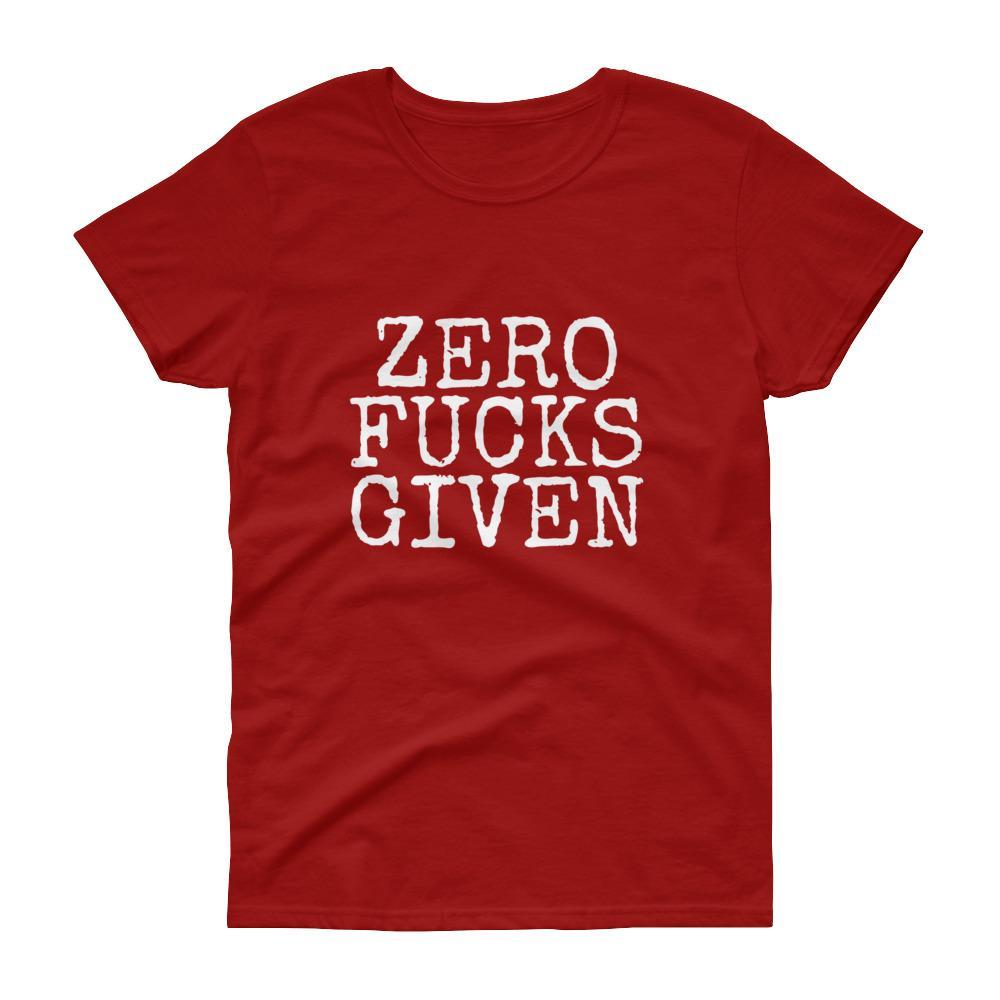  Red / S Zero F*cks Given Juniors T-Shirt