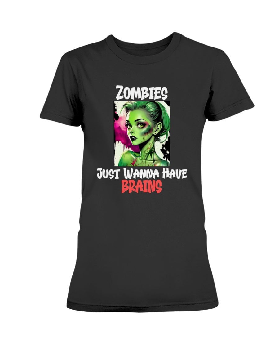 Black / XS Zombies Just Wanna Have Brains Women's T-Shirt FUEL-522462A