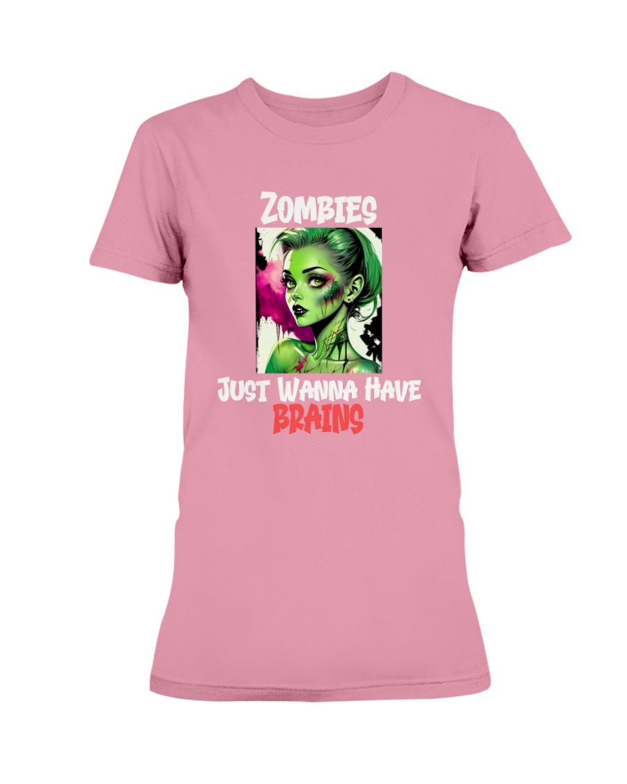 Pink / XS Zombies Just Wanna Have Brains Women's T-Shirt FUEL-4B0392F